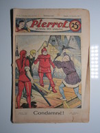 25 Novembre 1934 PIERROT JOURNAL DES GARÇONS 25Cts - Pierrot