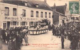 02-LA-FERE- SOUVENIR DE LA CAVALCADE 7 AVRIL 1907 , LE CHAR DU TRAVAIL - Fere En Tardenois