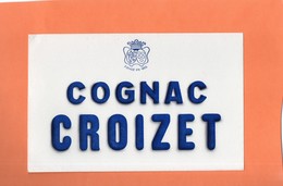 BUVARD. COGNAC (CHARENTE). COGNAC CROIZET  Achat Immédiat - Liqueur & Bière