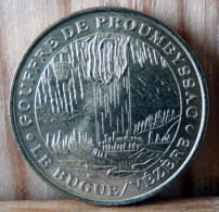 MEDAILLE TOURISTIQUE MILLENIUM MONNAIE DE PARIS GOUFFRE DE PROUMEYSSAC LE BUGUE VEZERE 2001 - 2001