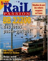 Revue RAIL PASSION N°22, BB 22200, CFD, Dole/Frasne/Vallorbe, Quercy, Sotteville, Strasbourg, Dinan, Breil Sur Roya - Spoorwegen En Trams