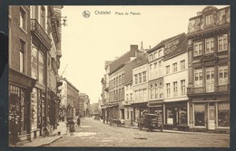 +++ CPA - CHATELET - Place Du Perron - Nels    // - Chatelet