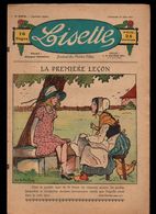 Lisette N°310 La Première Leçon - Richesse Et Richesse - Causette La Bonne école - La Terre Des Aieux De 1927 - Lisette