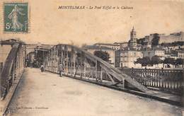 Montélimar     26       Le Pont Eiffel Et Le Château   (Voir Scan) - Montelimar