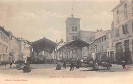 Valence     26    Marché Et Eglise St Jean    (Voir Scan) - Valence