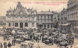 Valence     26     Caisse D'Epargne Et  Marché De La Place Du Champ De Mars   (Voir Scan) - Valence