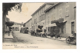 AIN  /  PRIAY  /  RUE  PRINCIPALE  ( Automobiles 1900-20 Devant Hôtel BOURGEOIS ) /  Edit.  L. FERRAND - Unclassified