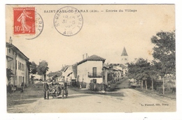 AIN  /  SAINT-PAUL-de-VARAX  /  ENTREE  DU  VILLAGE  ( Automobile 1900 Avec Chauffeur ) /  Edit.  L. FERRAND - Unclassified