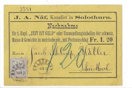 22054 - Soleure J.A.Näf Kanzlist In Solothurn  Nachmahme Pour Schnottwil 1886 - Soleure