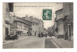 AIN  / CHATILLON-sur-CHALARONNE  /  GRANDE  RUE  ET  GRAND  PONT  ( Belle Animation ) /  Edit.  L. RAVIER - Châtillon-sur-Chalaronne