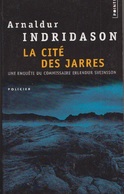 La Cité Des Jarres D ' Arnaldur Indridason - Points N° P1494 - 2006 - Sonstige & Ohne Zuordnung