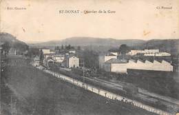 Saint Donat   26       Quartier De La Gare    (Voir Scan) - Otros & Sin Clasificación