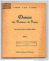 DANSES DES PROVINCES DE FRANCE . TOME V . PAYS BASQUE - Réf. N°124L - - Baskenland