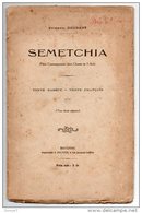 SEMETCHIA . ÉTIENNE DECREPT . Texte Basque . Texte Français . Dédicace . Théatre - Réf. N°127L - - Pays Basque