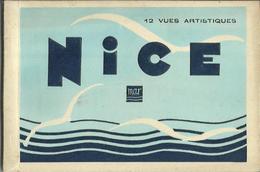 CARNET Complet De 12 Cartes Postales De NICE - 12 Vues Artistiques. - Sets And Collections