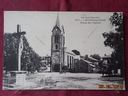 CPA - Latronquière - Place De L'Eglise - Latronquiere