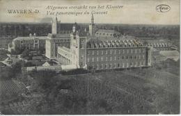 Wavre N.-D.  -    Allgemeen Overzicht Van Het Klooster.  -  1917  Naar   Sint-Niklaas (Waes) - Wavre