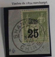 Chine Ob N° 17 Sur Fragment Ob SANGHAI CHINE - - Unused Stamps