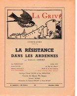 ARDENNES - LA RESISTANCE DANS LES ARDENNES - LA GRIVE N°47 - Champagne - Ardenne