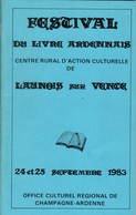 ARDENNES - LAUNOIS SUR VENCE - 2e Festival Du Livre Ardennais1983 - Champagne - Ardenne