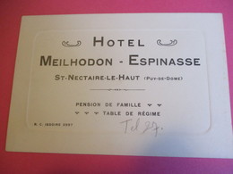 Carte Commerciale/Hôtel Meilhodon-Espinasse/Pension De Famille/St NECTAIRE Le HAUT/Puy De Dôme/ Vers 1940-1960  CAC160 - Sports & Tourism