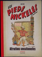 Forton - Les Pieds Nickelés - Attractions Sensationnelles - Hachette - ( 2015 ) . - Pieds Nickelés, Les
