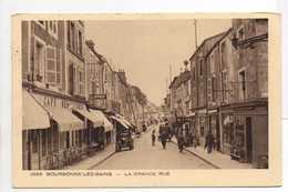 - CPA BOURBONNE-LES-BAINS (52) - La Grande Rue (CAFE DES SPORTS) - Editions BRAUN & Cie 2685 - - Bourbonne Les Bains