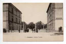 - CPA LANGRES (52) - Caserne Turenne (avec Personnages) - Edition Camille Giraux N° 7 - - Langres