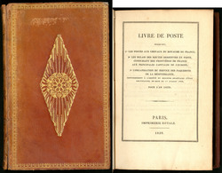 "Livre De Poste 1839", Imprimerie Royale Paris Avec Carte Des Routes De Poste, Relié Cuir. - TB - Autres & Non Classés