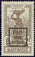 (*) Martinique. No 112, "VINGT-/CINQ/CENTIMES" Encadré. - TB - Autres & Non Classés