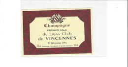 ETIQUETTE   CHAMPAGNE LIONS CLUB DE VINCENNES  MECHOUI 13/12/1991 A OGER ***   RARE A SAISIR ****** - Champagner
