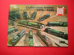CATALOGUE  COLLECTION TRAINS 1978 - 1979  JOUEF  HO  CHEMIN DE FER - Literatur & DVD