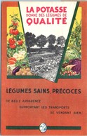 PUBLICITE -- La Potasse Donne Des Légumes De Qualité - Publicidad