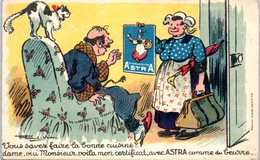 PUBLICITE -- ASTRA - Vous Savez Faire La Bonne Cuisine - Werbepostkarten