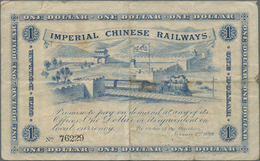 China: Imperial Chinese Railways 1 Dollar January 2nd 1899, P.A59, Tiny Holes At Center, Some Folds, - Cina