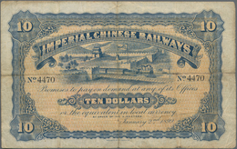 China: Imperial Chinese Railways, Shanghai Branch 10 Dollars January 2nd 1899, P.A61, Extraordinary - Chine