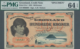 Greenland / Grönland: 100 Kroner 1953 SPECIMEN, P.21s1 In UNC, PMG Graded 64 Choice Uncirculated EPQ - Greenland