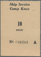 Iceland / Island: Camp Knox Ship Service Pair Of Two Vouchers 10 And 25 Aurar, P.NL In UNC Condition - Iceland