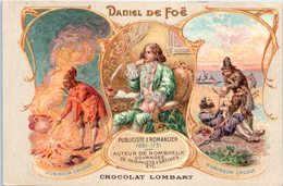 PUBLICITE -- Chocolat LOMBART --  Daniel De Foë - Publicidad