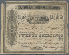 Scotland / Schottland: LEITH Banking Company 1 Pound = 20 Shillings 1836, P.NL, Still Nice With A Fe - Andere & Zonder Classificatie