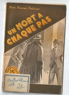 Mon Roman Policier N° 205 "Un Mort à Chaque Pas" René Poupon Editions Ferenczi - Ferenczi