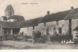 AOUGNY. - Une Ferme Durant La Grande Guerre - Sonstige & Ohne Zuordnung