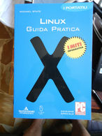 7) GUIDA PRATICA LINUX Ed MONDADORI I MITI PAGINE IN CONDIZIONI OTTIME COPERTINA BROSSURA OTTIMO STATO - Informatik