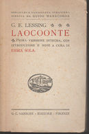 3) LESSING LAOCOONTE Ed SANSONI NOTE EMMA SOLA BUONE CONDIZIONI VOLUME CON PAGINE ANCORA DA TAGLIARE LEGGERA BRUNITURA D - Clásicos