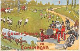 60-COMPIEGNE- LA GRANDE SEMAINE DE COMPIEGNE - Compiegne