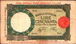 1795) 50 LIRE LUPETTA CAPITOLINA-DEC. 14-1-1939 -SPL PER L'AFRICA ORIENTALE ITALIANA - Africa Orientale Italiana