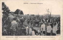 60-NOYON- ENTERREMENT D'AVIATEURS - BEERDIGUNG EINES ABGESCHOSSENEN FRANZOSISCHEN FLIEGERLEUTNANTS - Noyon