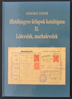 Hodobay Andor: Illetékjegyes űrlapok Katalógusa II. Lólevelek, Marhalevelek - Other & Unclassified