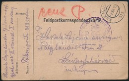 1915 Tábori Posta Levelezőlap 'M.K. SZÉKESFEHÉRVÁRI 17ik NÉPFÖLKELŐ GYALOG EZRED 1.ső ZÁSZLÓALJ PARANCSNOKSÁG' + 'FP 313 - Other & Unclassified