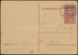 1942 Díjjegyes Levelezőlap SZARVASKŐ Postaügynökségi Bélyegzéssel - Other & Unclassified